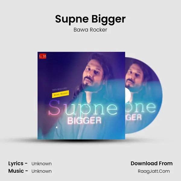 Supne Bigger MP3 Song by Bawa Rocker Cover