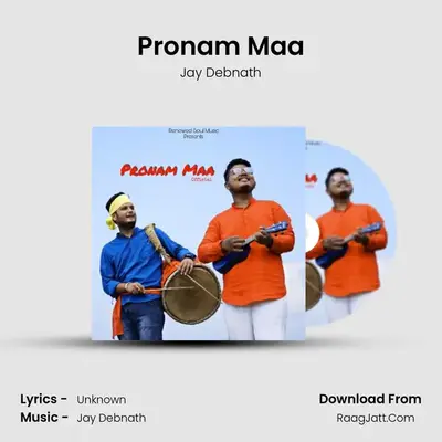 Pronam Maa - Jay Debnath