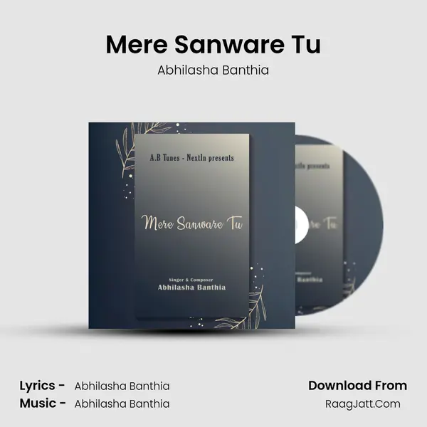 Mere Sanware Tu mp3 song