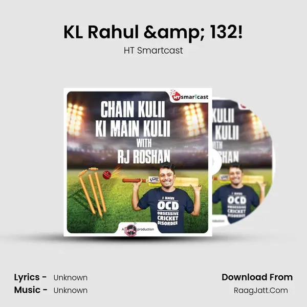 KL Rahul & 132! MP3 Song by HT Smartcast Cover