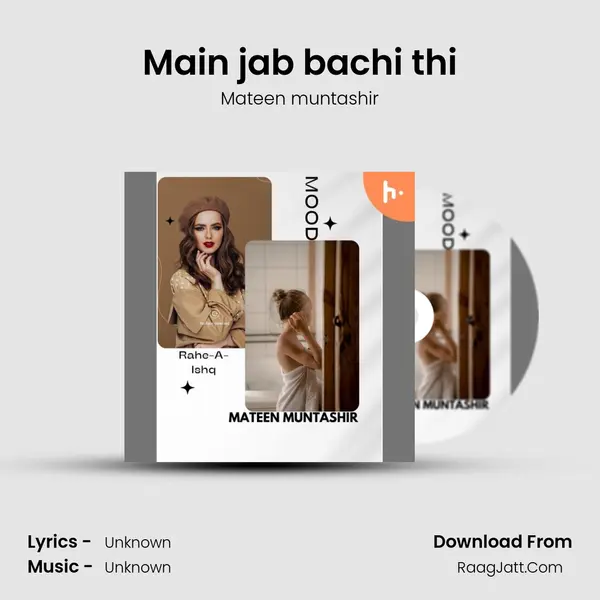 Main jab bachi thi mp3 song