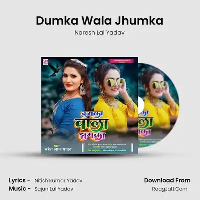 Dumka Wala Jhumka mp3 song