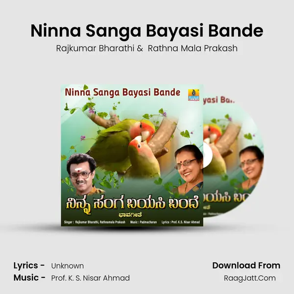 Ninna Sanga Bayasi Bande mp3 song