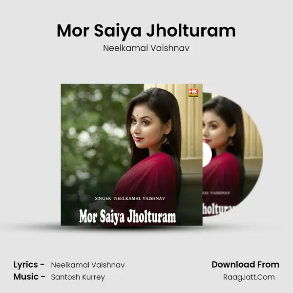 Mor Saiya Jholturam mp3 song