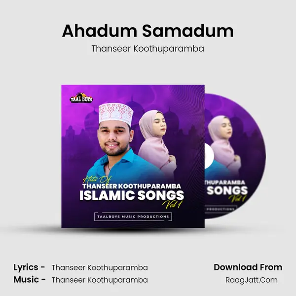 Ahadum Samadum MP3 Song by Thanseer Koothuparamba Cover