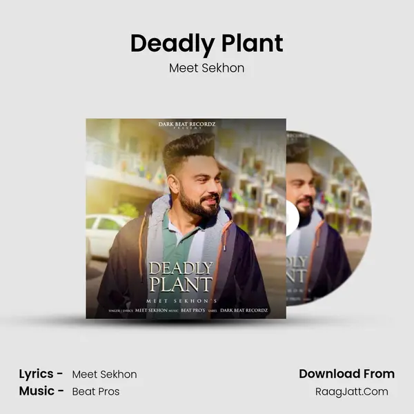 Deadly Plant mp3 song