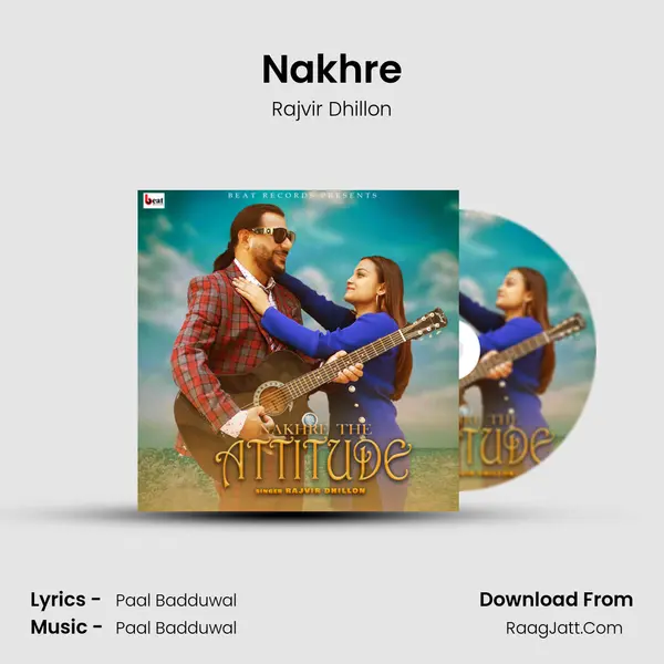 Nakhre MP3 Song by Rajvir Dhillon Cover