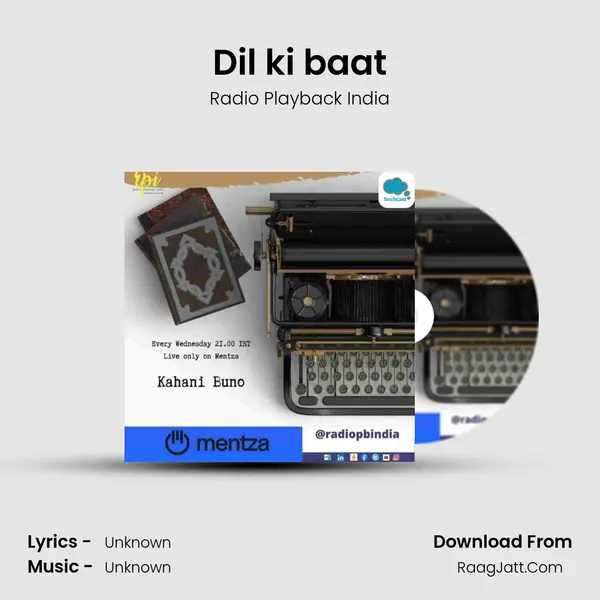 Dil ki baat MP3 Song by Radio Playback India Cover