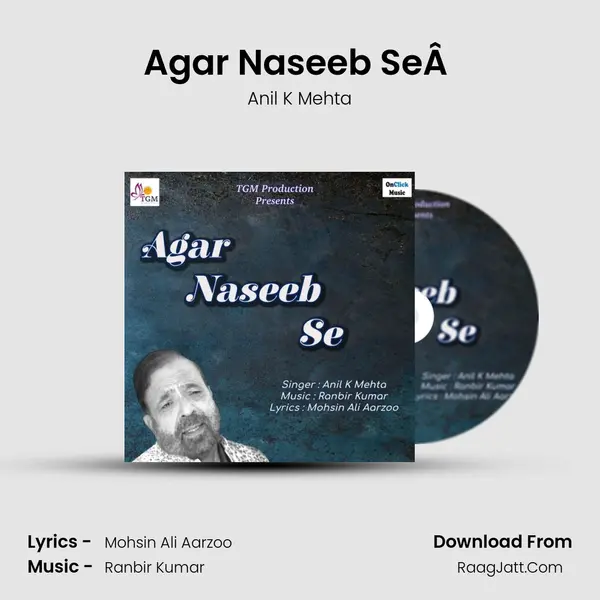Agar Naseeb SeÂ  MP3 Song by Anil K Mehta Cover