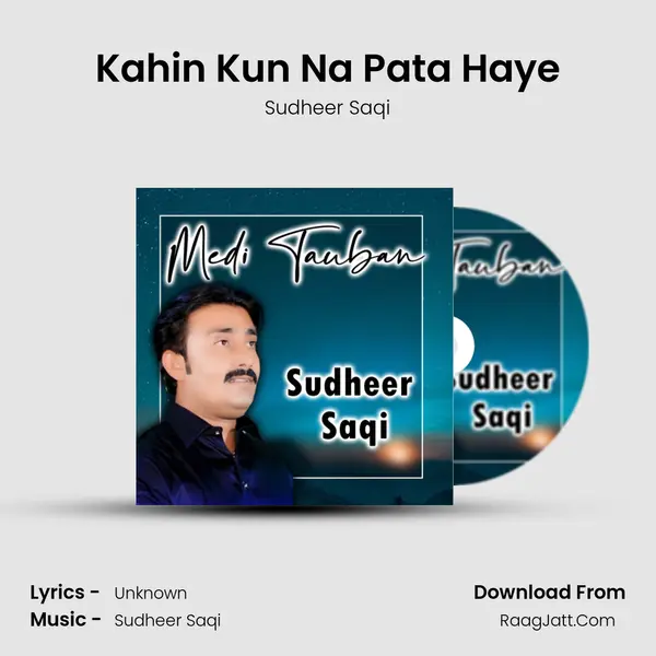 Kahin Kun Na Pata Haye mp3 song