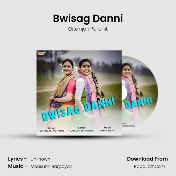 Bwisag Danni - Single - Gitanjali Purohit