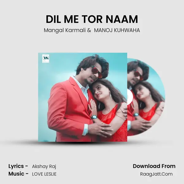 DIL ME TOR NAAM MP3 Song by Mangal Karmali Cover