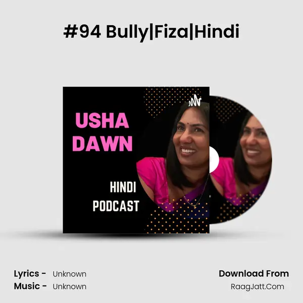 #94 Bully|Fiza|Hindi MP3 Song by  Cover