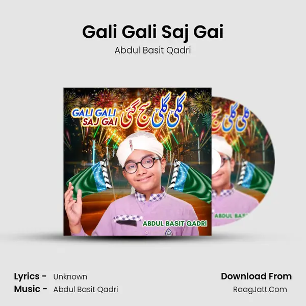 Gali Gali Saj Gai mp3 song