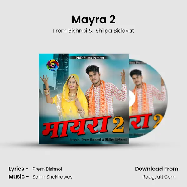 Mayra 2 - Prem Bishnoi