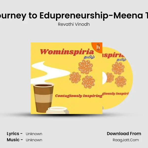 A Mom's Journey to Edupreneurship-Meena Thaniyaras MP3 Song by Revathi Vinodh Cover