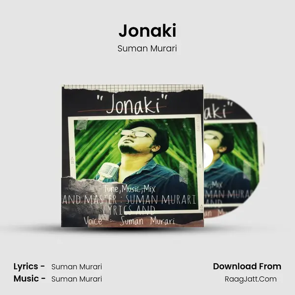 Jonaki MP3 Song by Suman Murari Cover