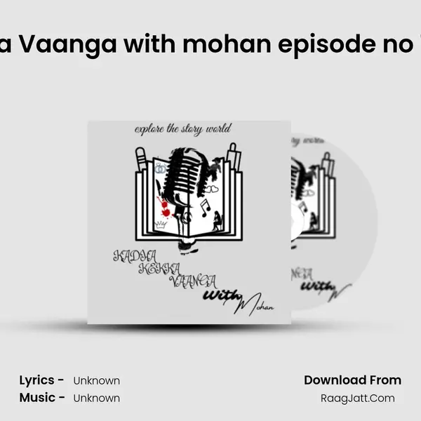 Kadha Kekka Vaanga with mohan episode no 1 A blind girl (changed) MP3 Song by  Cover