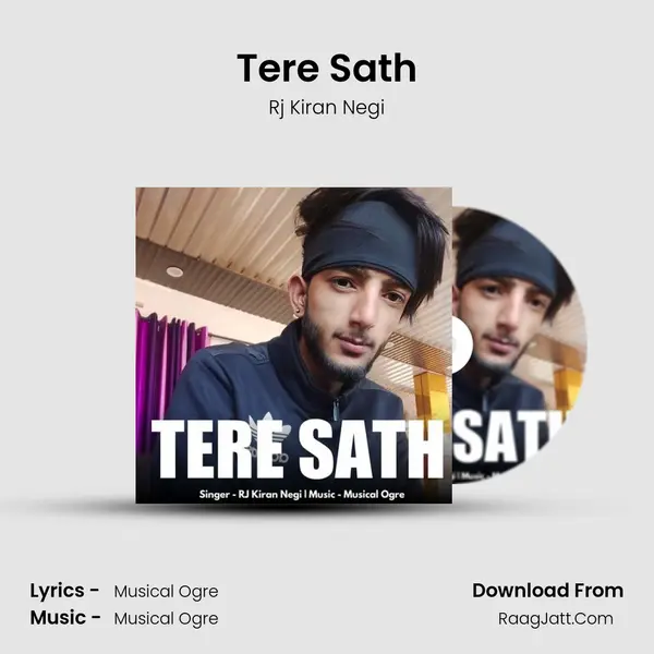 Tere Sath MP3 Song by Rj Kiran Negi Cover