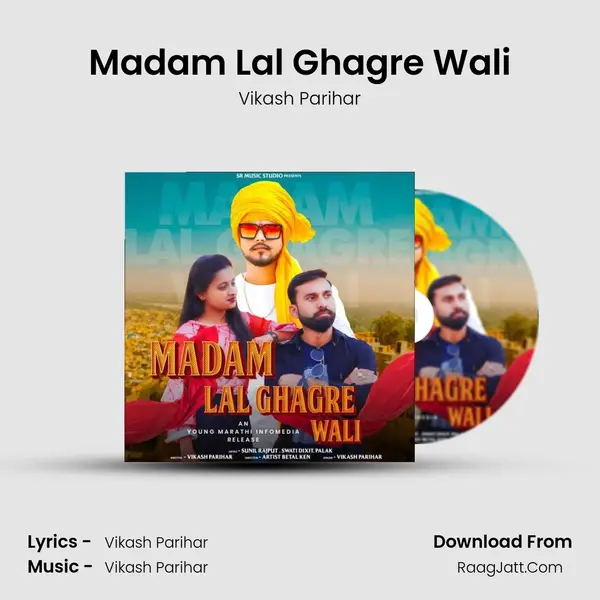 Madam Lal Ghagre Wali mp3 song
