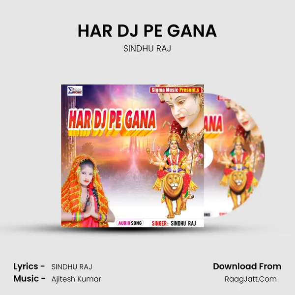 HAR DJ PE GANA - SINDHU RAJ