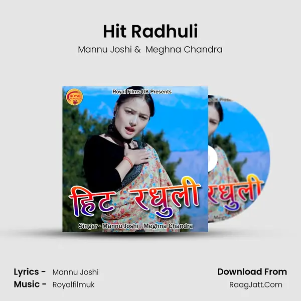 Hit Radhuli MP3 Song by Mannu Joshi Cover