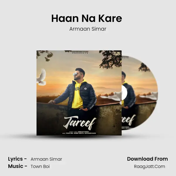 Haan Na Kare (For You) mp3 song
