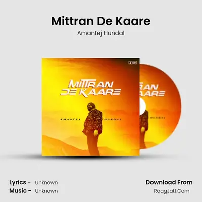 Mittran De Kaare mp3 song