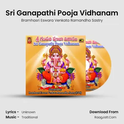Sri Ganapathi Pooja Vidhanam - Bramhasri Eswara Venkata Ramandha Sastry