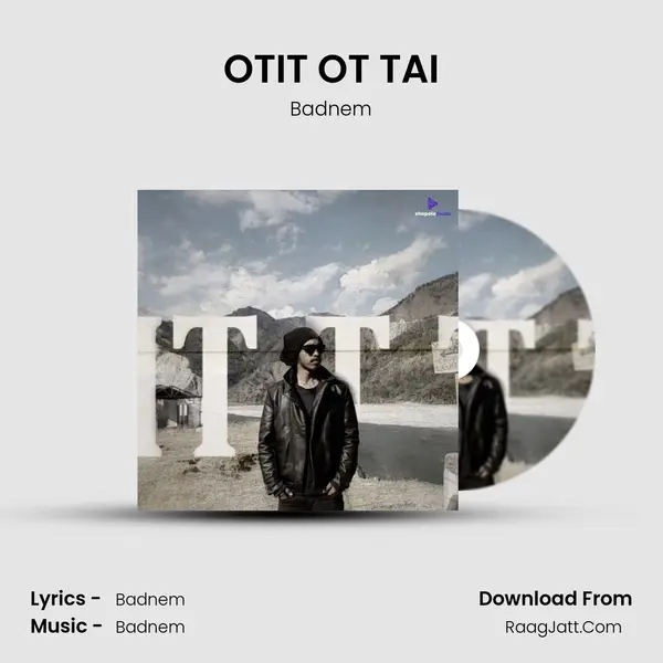 OTIT OT TAI - Badnem