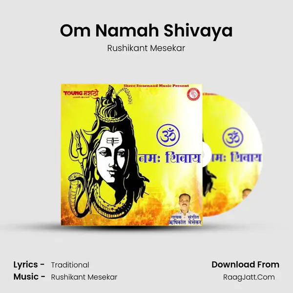 Om Namah Shivaya MP3 Song by Rushikant Mesekar Cover