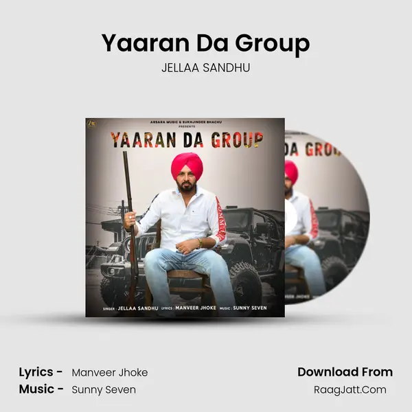 Yaaran Da Group MP3 Song by JELLAA SANDHU Cover