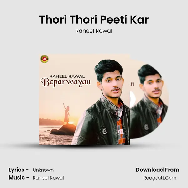 Thori Thori Peeti Kar mp3 song
