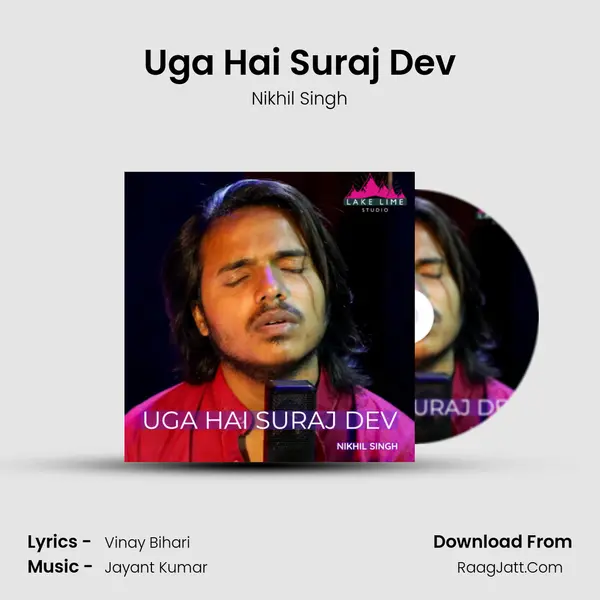 Uga Hai Suraj Dev MP3 Song by Nikhil Singh Cover