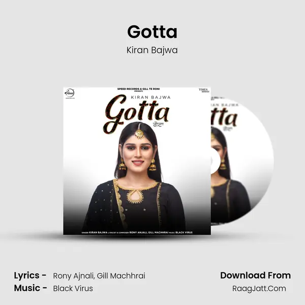 Gotta MP3 Song by Kiran Bajwa Cover