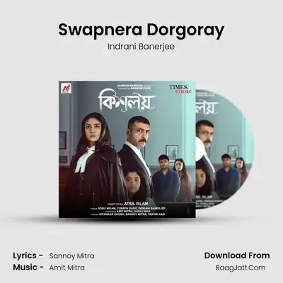 Swapnera Dorgoray MP3 Song by Indrani Banerjee Cover
