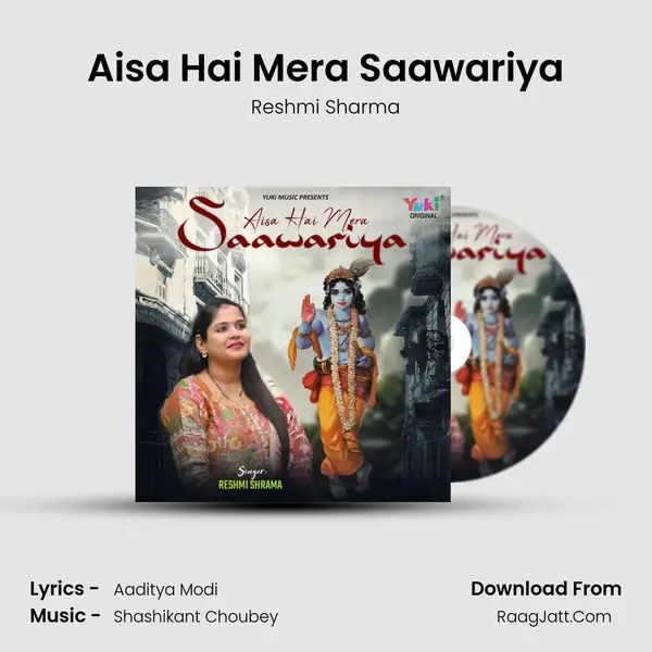 Aisa Hai Mera Saawariya mp3 song
