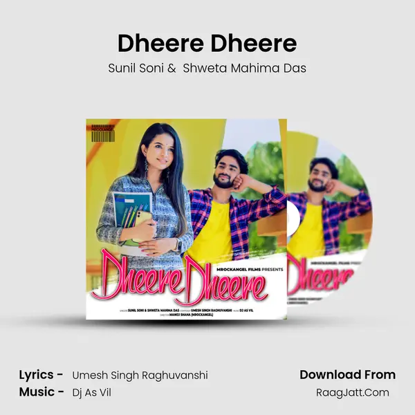 Dheere Dheere mp3 song