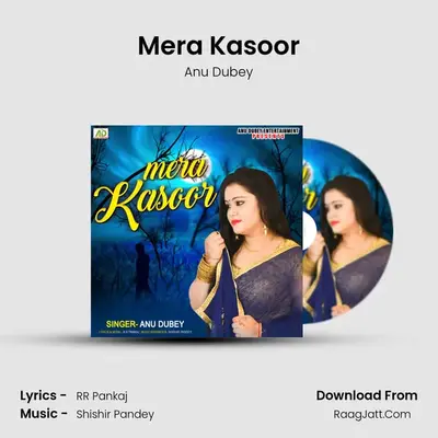 Mera Kasoor mp3 song