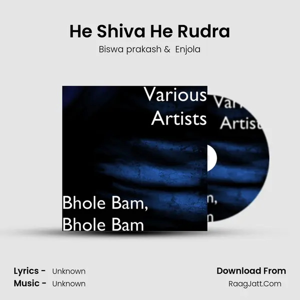 He Shiva He Rudra MP3 Song by Biswa prakash Cover