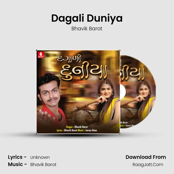 Dagali Duniya - Single - Bhavik Barot
