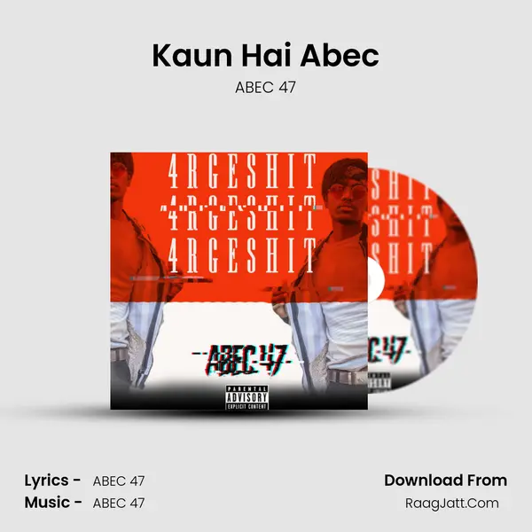 Kaun Hai Abec mp3 song