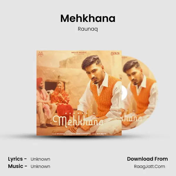 Mehkhana - Raunaq