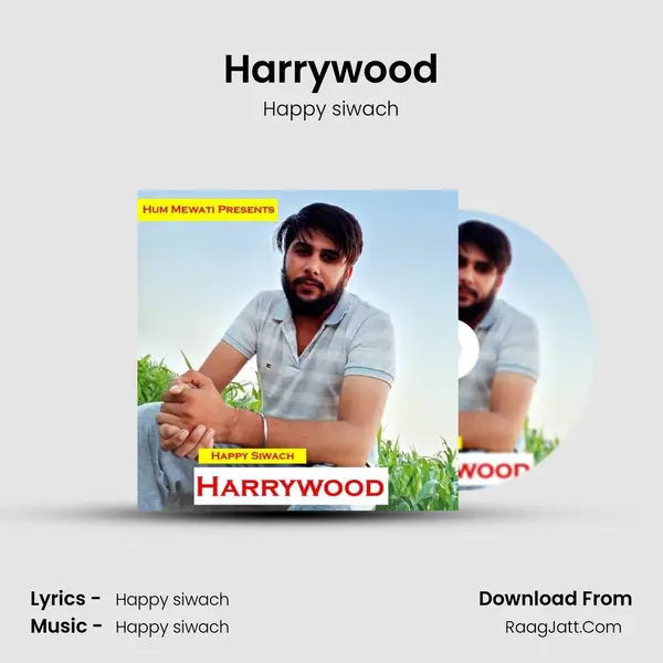 Harrywood - Happy siwach