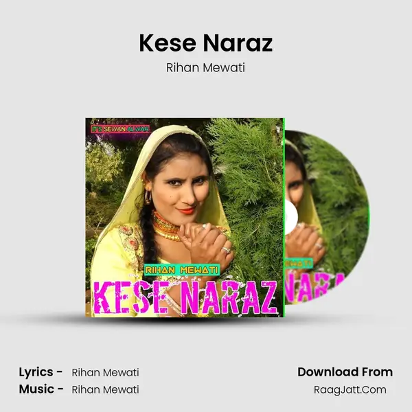 Kese Naraz - Rihan Mewati