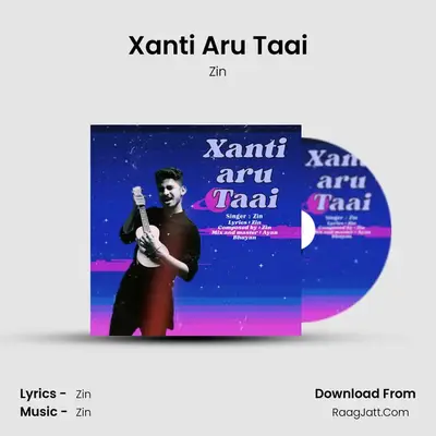 Xanti Aru Taai MP3 Song by Zin Cover