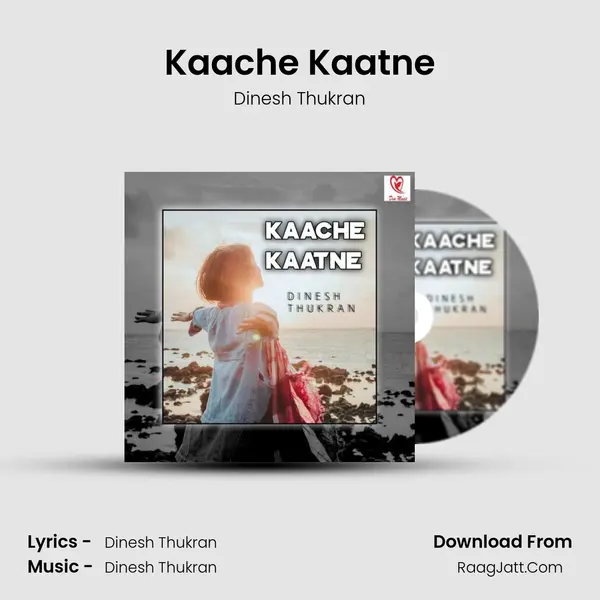 Kaache Kaatne mp3 song