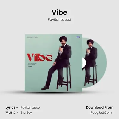 Vibe - Pavitar Lassoi