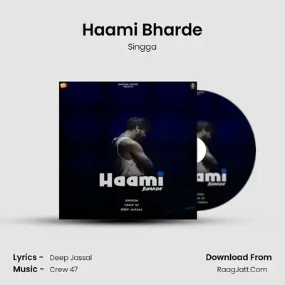 Haami Bharde mp3 song