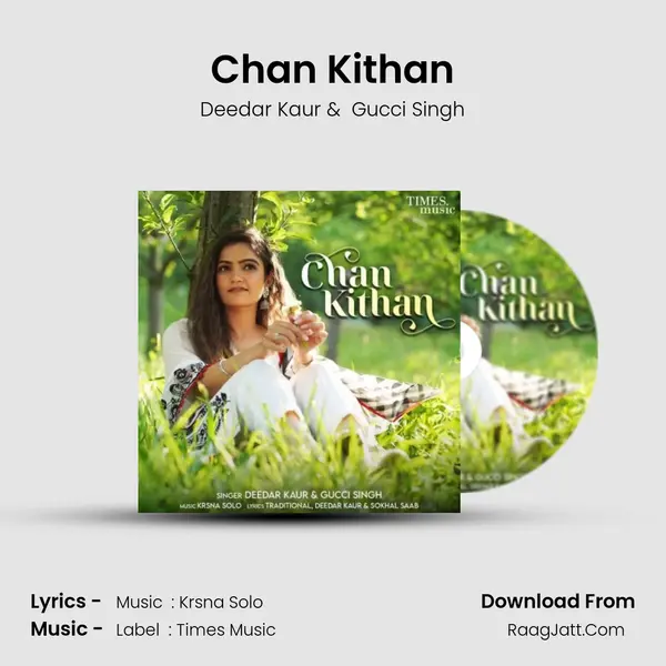 Chan Kithan - Deedar Kaur
